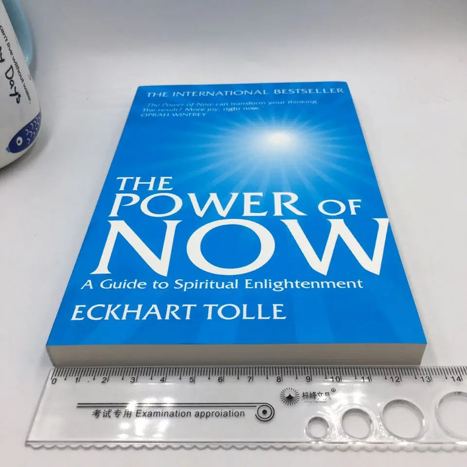 The Power of Now: A Guide to Spiritual Enlightenment by Eckhart Tolle